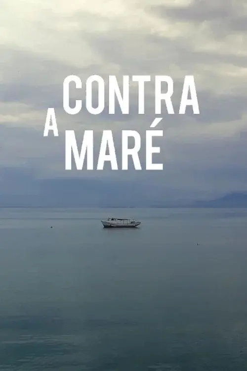 Contra a Maré poster
