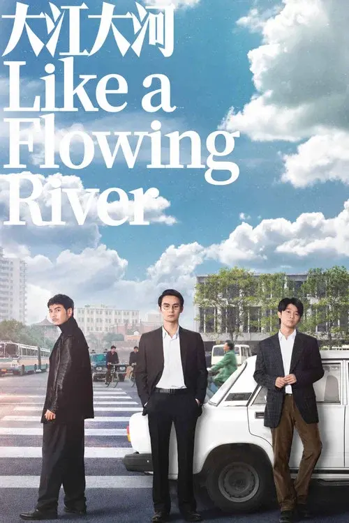 Like a Flowing River poster