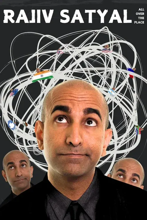 Rajiv Satyal: All Over the Place poster