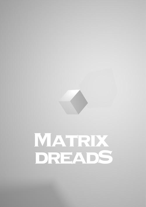 Matrix Dreads poster