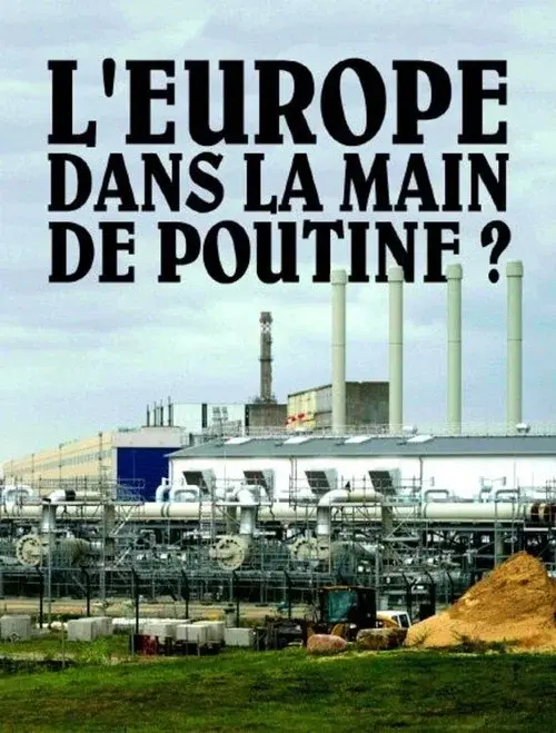 Europe in Putin's Hands? poster
