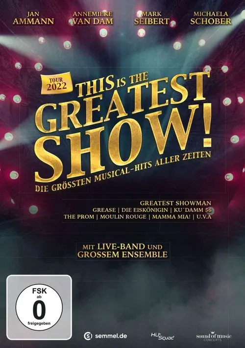 This Is the Greatest Show - Tour 2022 poster