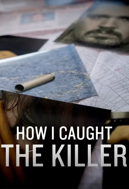 How I Caught The Killer poster