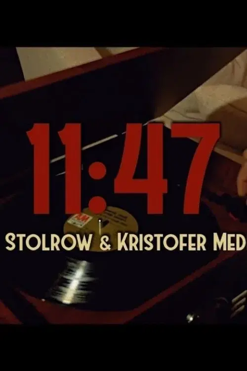 11:47 poster
