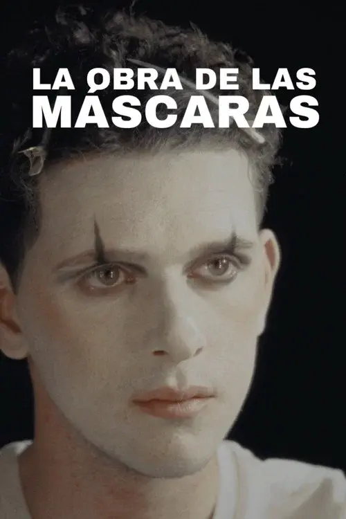 La obra de las máscaras poster