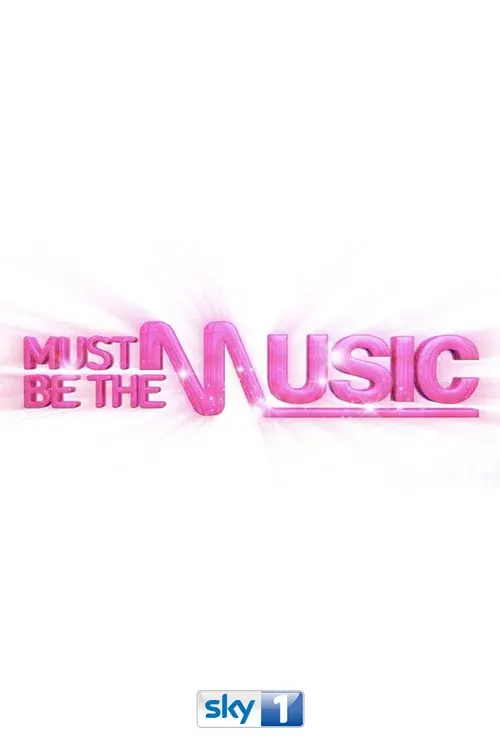 Must Be the Music poster